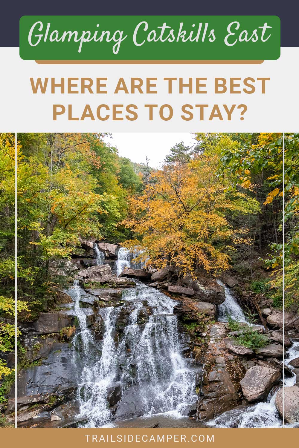 Glamping Catskills East – Where are the Best Places To Stay?