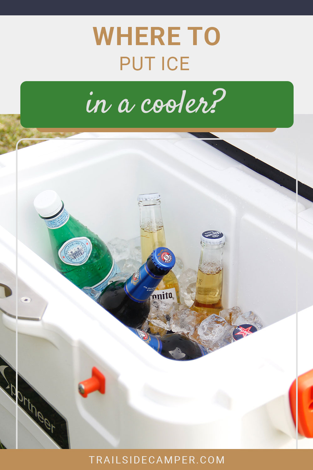 Where to put ice in a cooler?