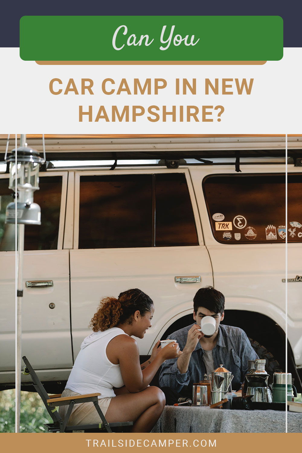 Can You Car Camp in New Hampshire?