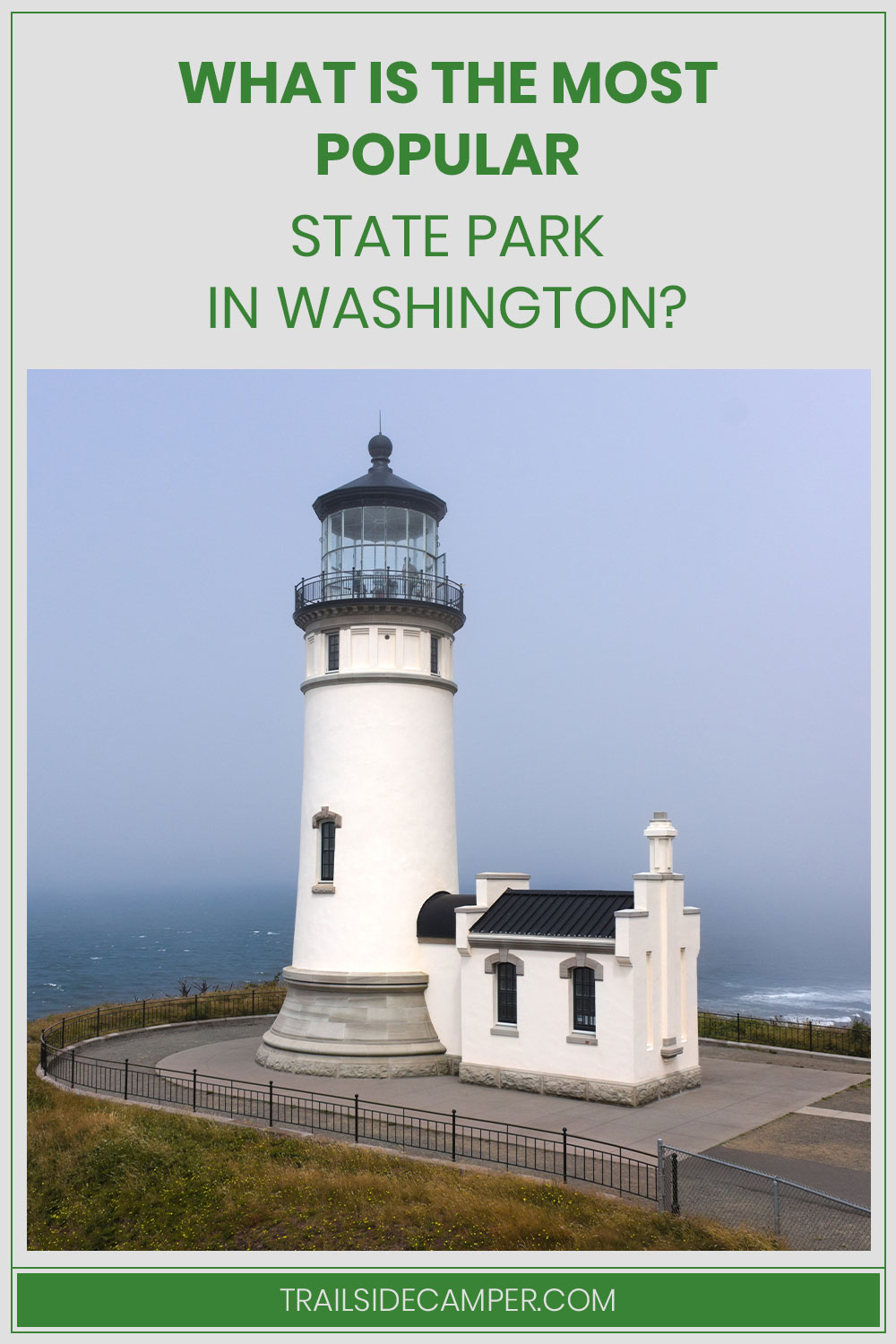 North Head Lighthouse - What is The Most Popular State Park in Washington?