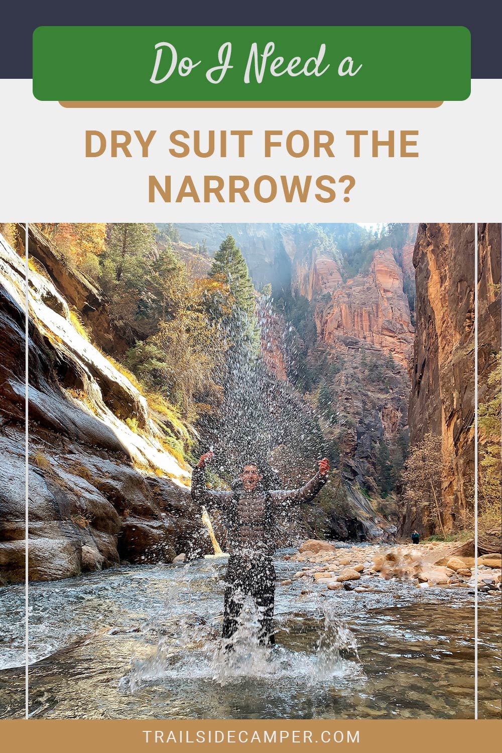 Do I Need a Dry Suit for the Narrows?