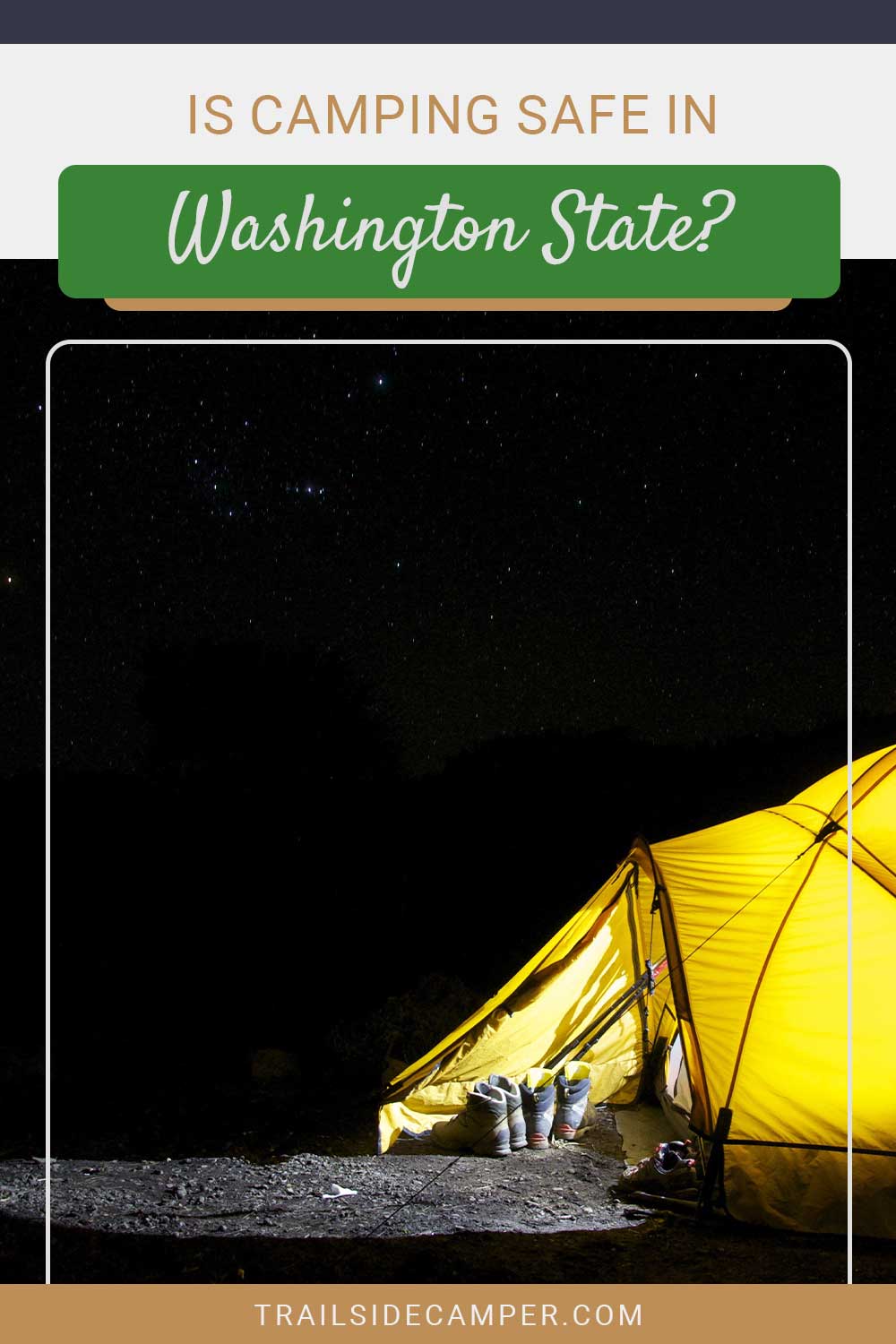 Is Camping Safe in Washington State?