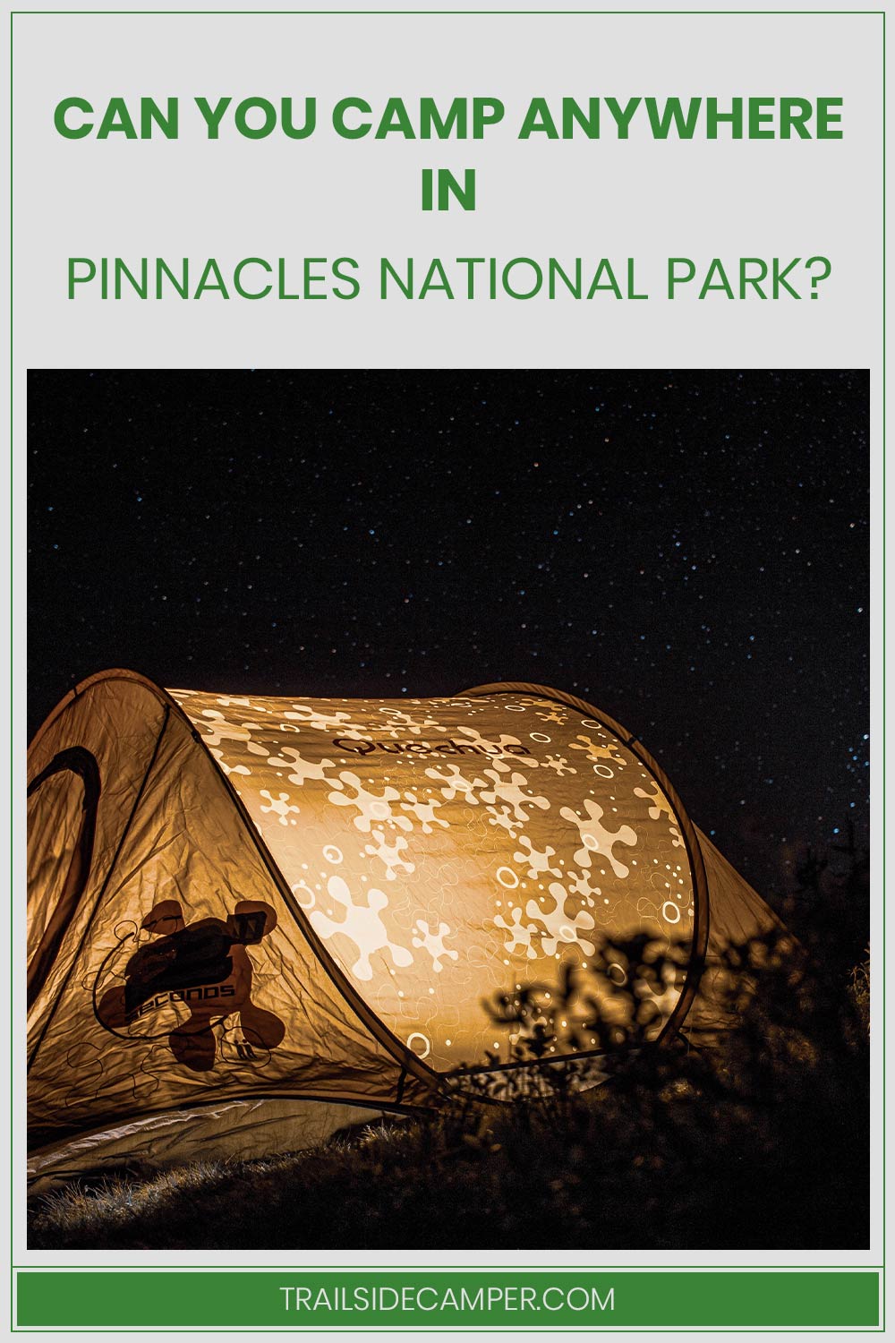 Can You Camp Anywhere In Pinnacles National Park?