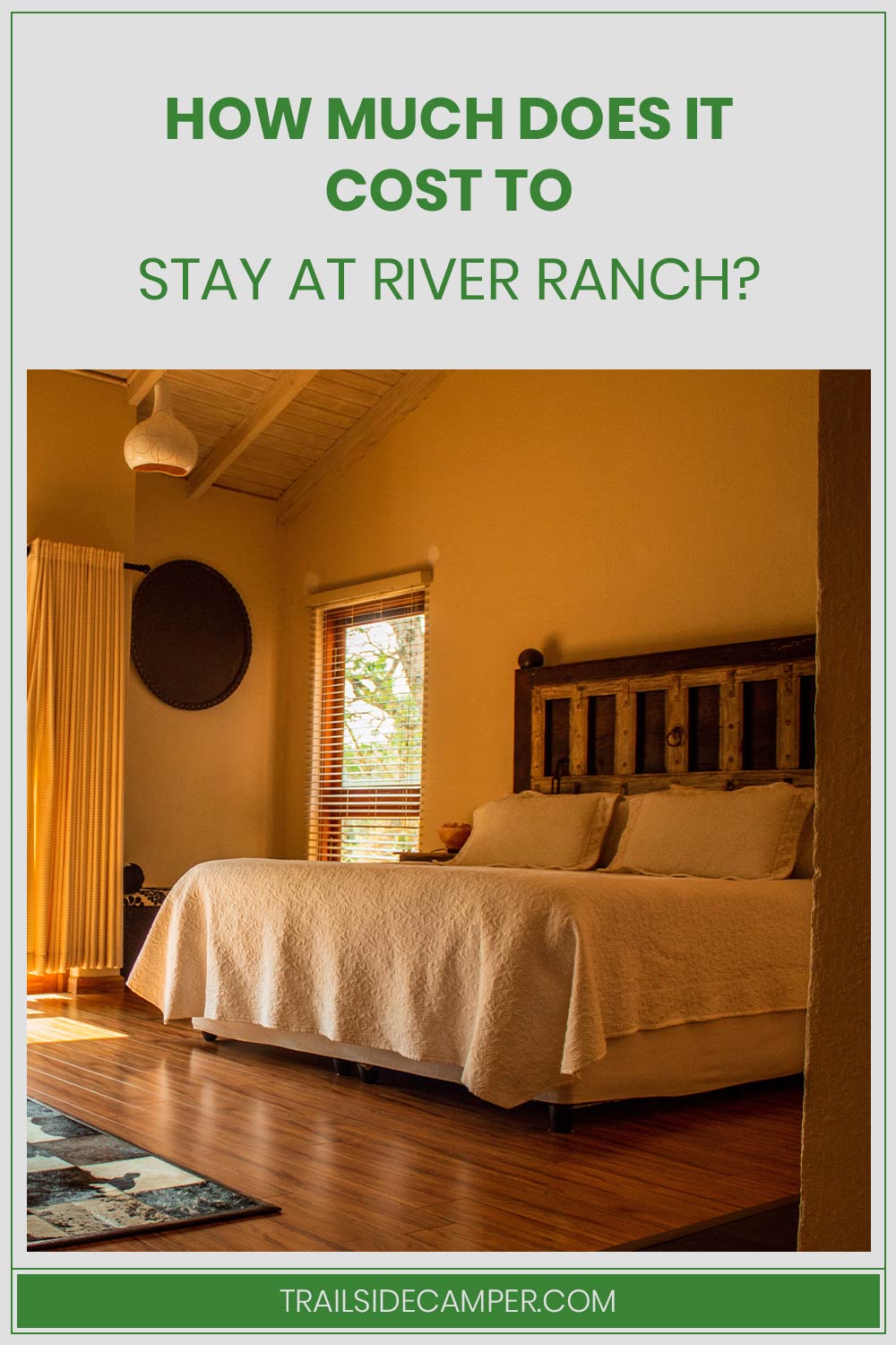 How Much Does It Cost To Stay At River Ranch?